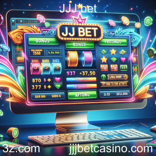 Descubra as Vantagens dos Bônus no JJJ bet